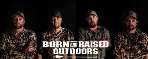 Born and raised outdoors - Born & Raised Outdoors is a group of “Hard Core Hunters,” that push their mental and physical limits to capture and bring you the reality of their adventures. Follow our journey as Trent, Kody, Treavor & Steve take you into the outdoors from their perspective. 